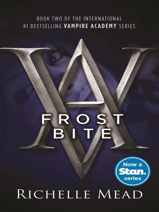 Title details for Frostbite by Richelle Mead - Wait list
